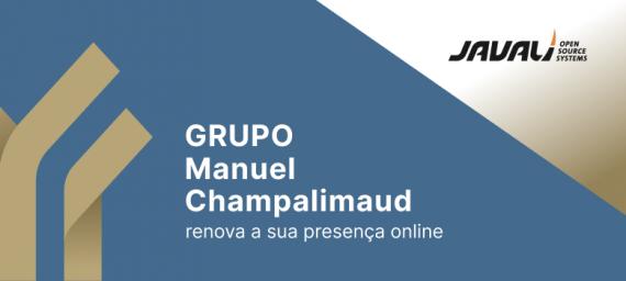 GRUPO Manuel Champalimaud renova o seu website, by JAVALI